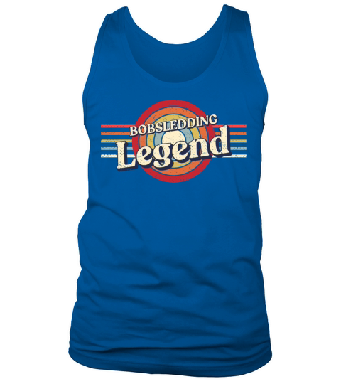 Bobsledding Legend Bobsledder Funny Bobsled Humor Tank Top Unisex