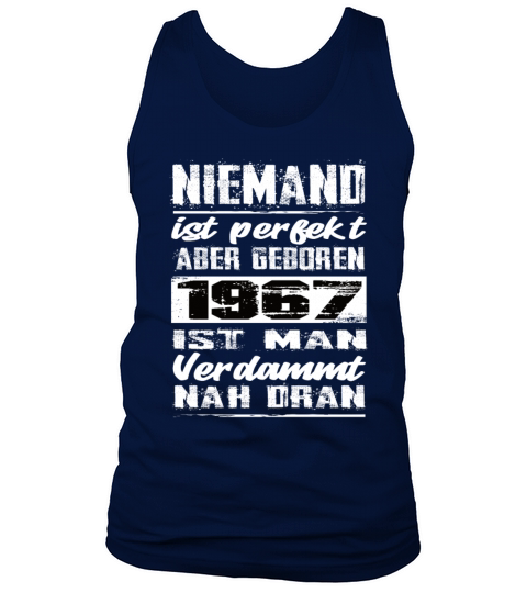 Nobody Is Perfect But Born In 1967 Birthday Tank Top Unisex