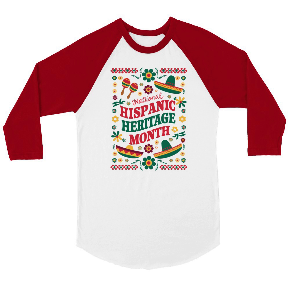 Celebrate National Hispanic Heritage Month Unisex ¾ sleeve Raglan T-shirt