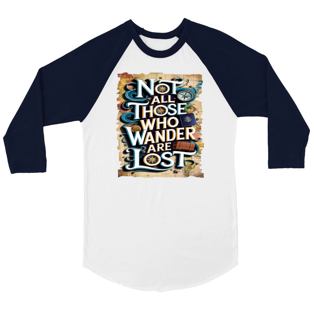 Travel Quote to get inspired N02 Unisex ¾ sleeve Raglan T-shirt