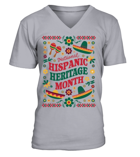 Celebrate National Hispanic Heritage Month V-Neck T-shirt
