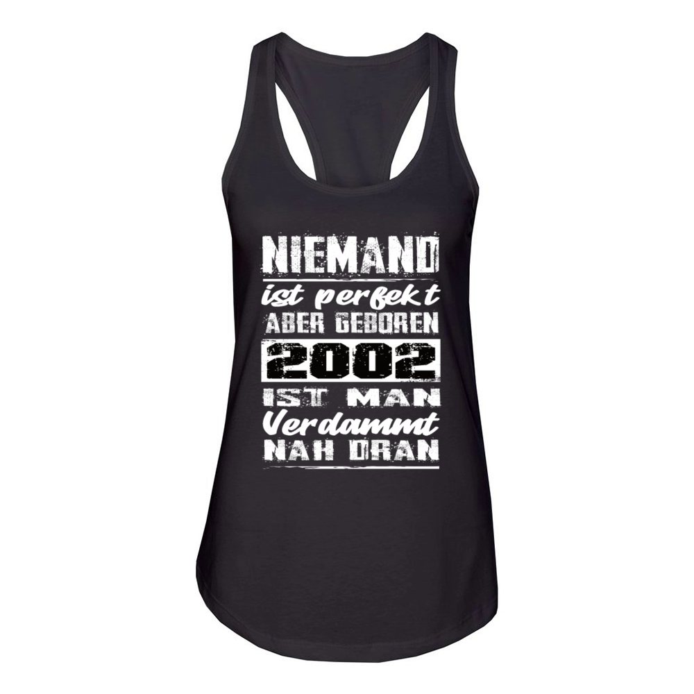 Nobody Is Perfect But Born 2002 Birthday Women's Racerback Tank