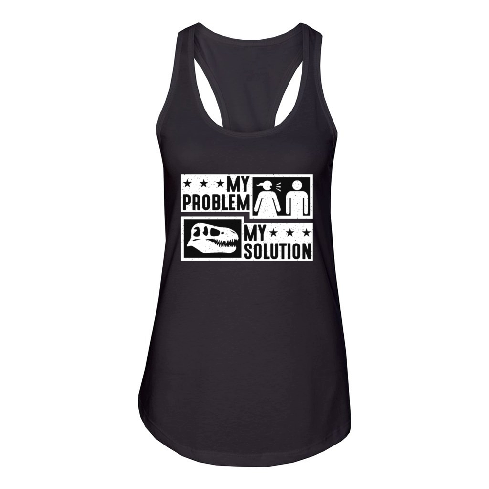 Paleontologist My Problem My Pictogram Dad Mom Women's Racerback Tank