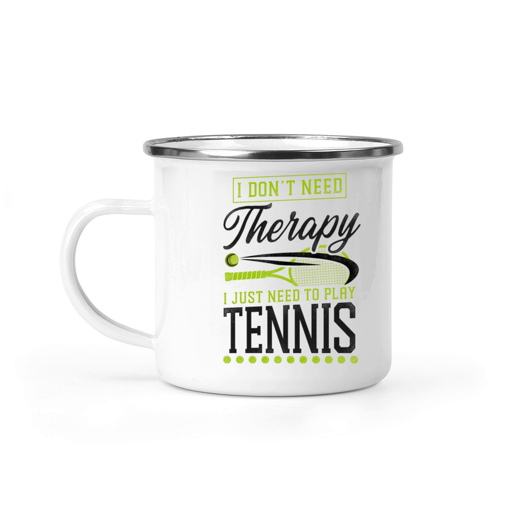 Funny Tennis Player Racket I Dont Camping Mug