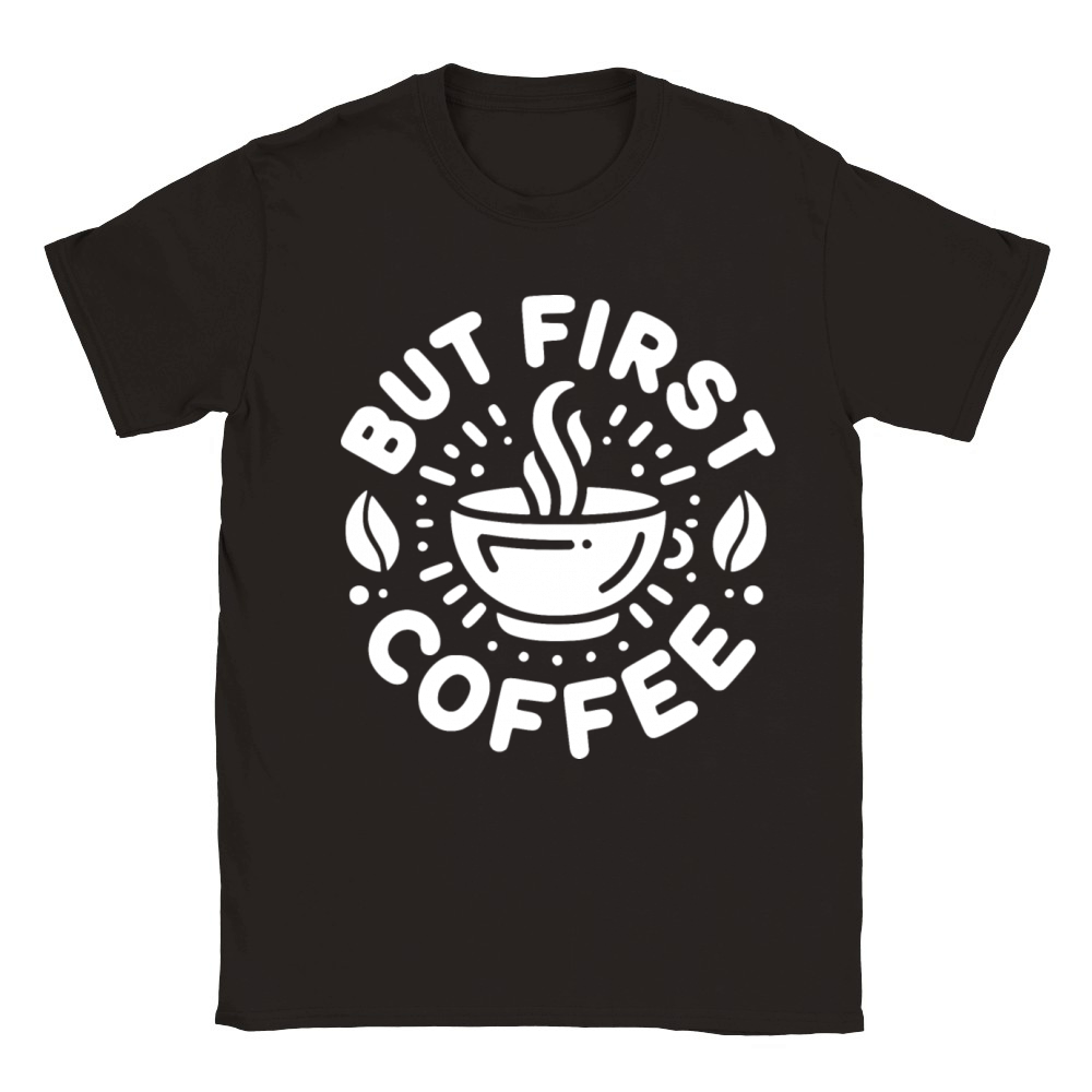 But First Coffee Classic Kids Crewneck T-shirt