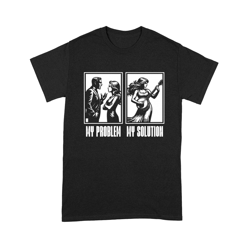 Bluegrass Music My Problem My Pictogram Mom Dad Comfort T-shirt