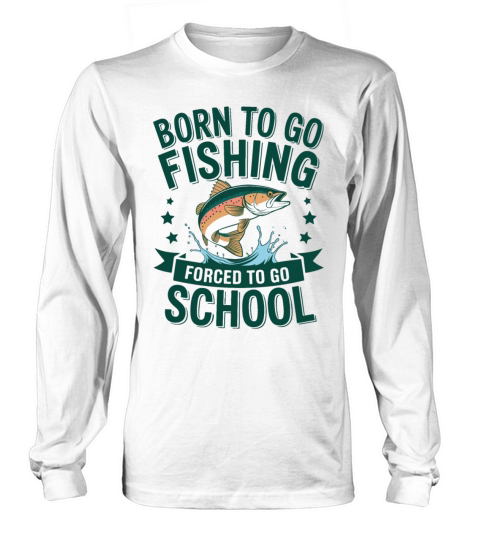 Teen Boys Fishing Forced To Go To School Bas Long sleeved Unisex