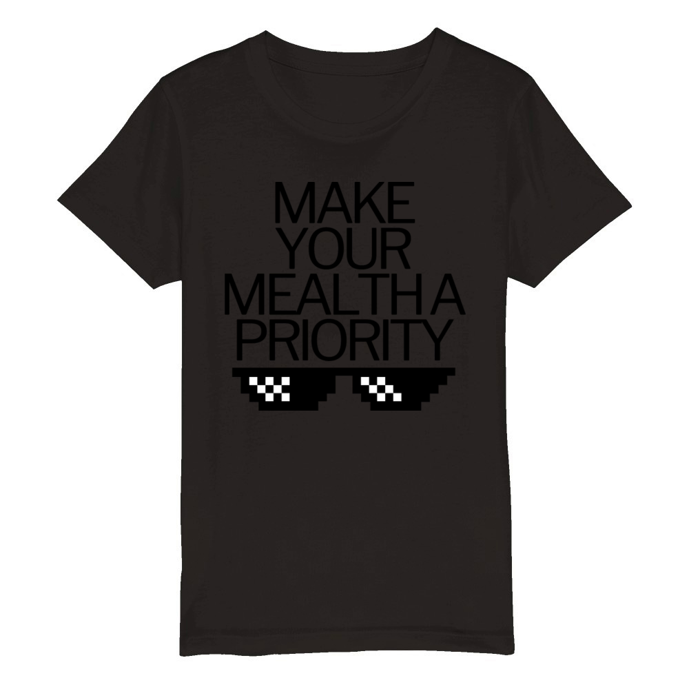 make your mental health a priority Organic Kids Crewneck T-shirt