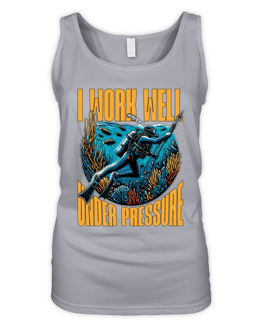 Spearfishing I Work Well Under Pressure Snorkeling Organic Women's Tank Top