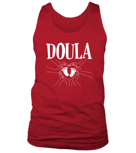 Doula Gift Doula Life Doulas Tank Top Unisex