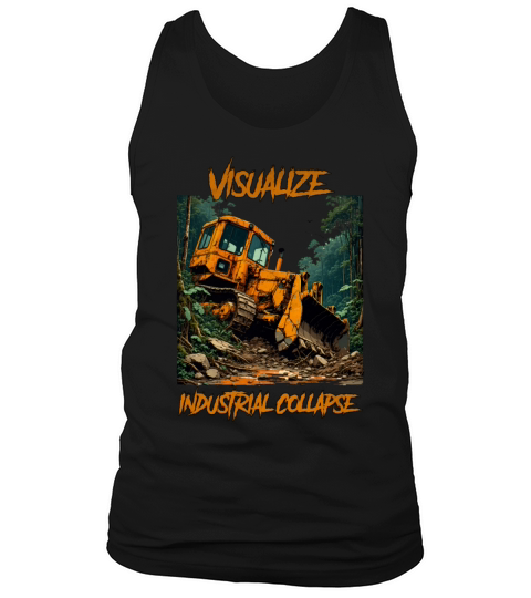 Visualize industrial collapse vintage Tank Top Unisex