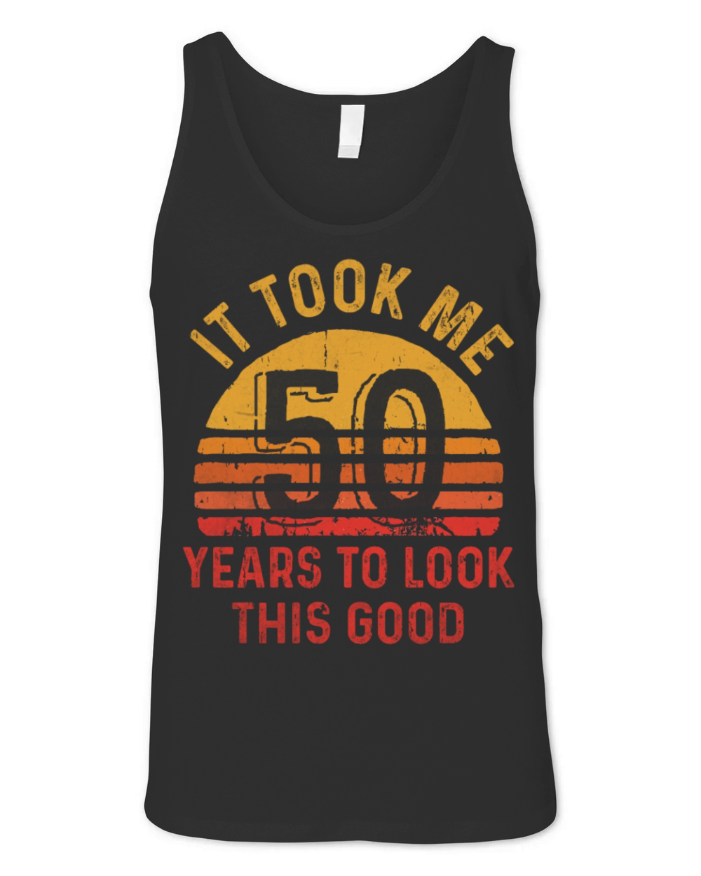 It took me 50 years to look this good Vintage Unisex Jersey Tank