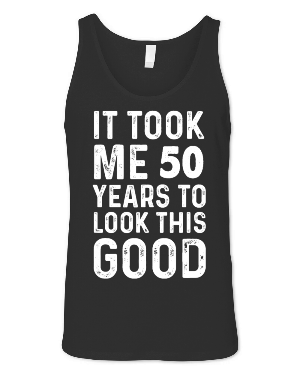 it took me 50 years to look this good Vintage Unisex Jersey Tank
