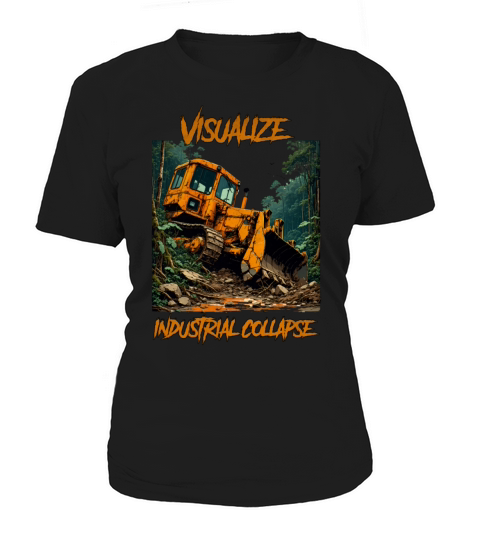 Visualize industrial collapse vintage Women's T-Shirt