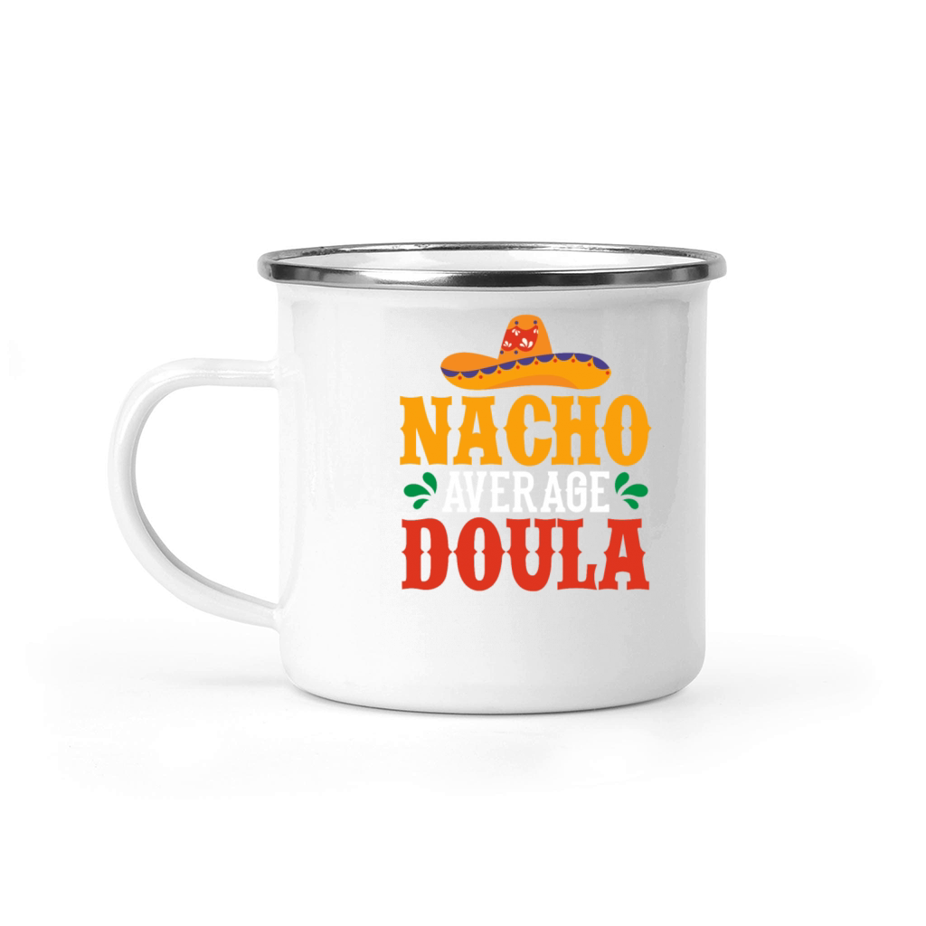 Doula Gift Doula Life Doulas Camping Mug