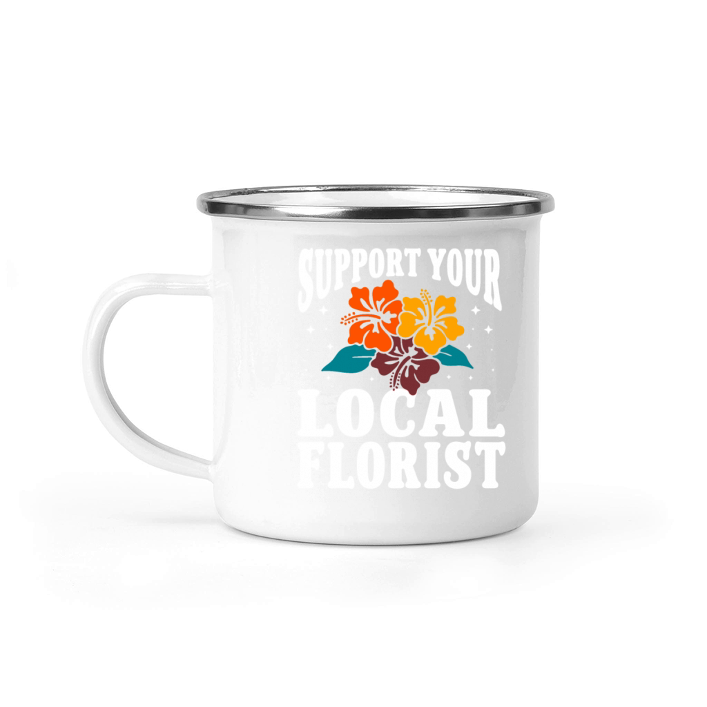 Florist Floral Flower Floristry Camping Mug