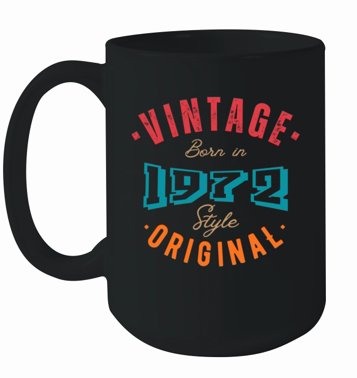 Born in 1972 - style original Ceramic Mug