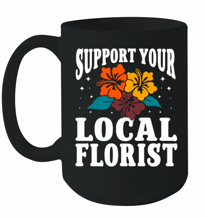Florist Floral Flower Floristry Ceramic Mug