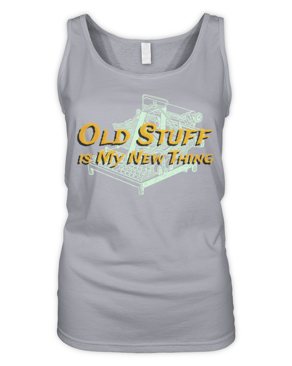 Old Stuff is My New Thing Antique Collector Organic Women's Tank Top