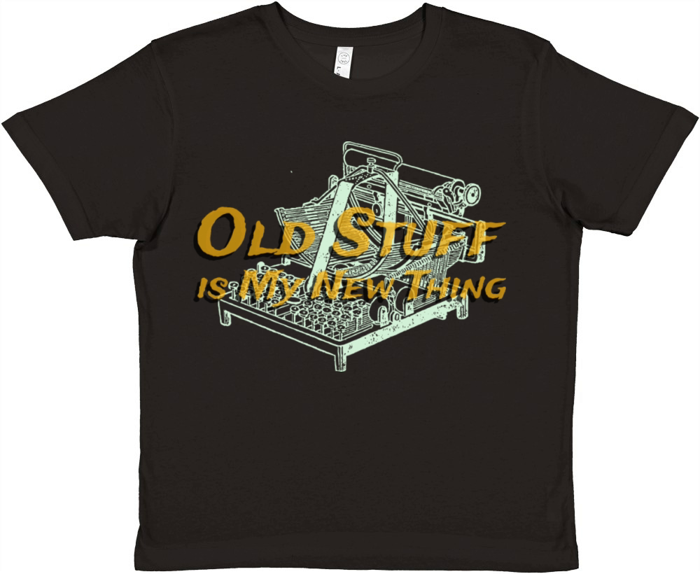 Old Stuff is My New Thing Antique Collector Premium Kids Crewneck T-shirt
