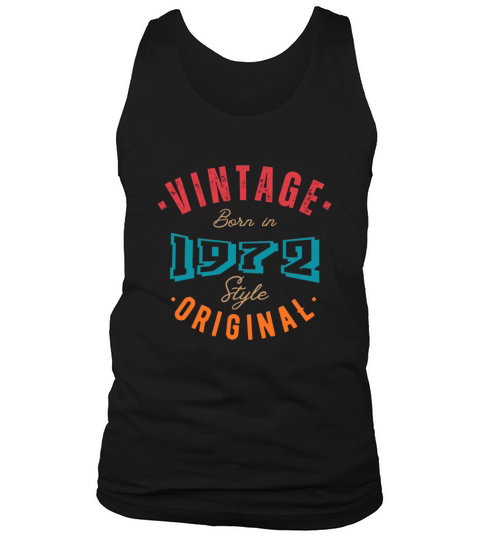 Born in 1972 - style original Tank Top Unisex