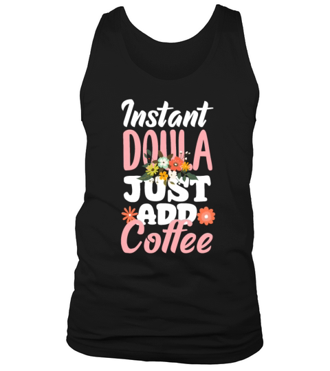 Doula Gift Doula Life Doulas Tank Top Unisex