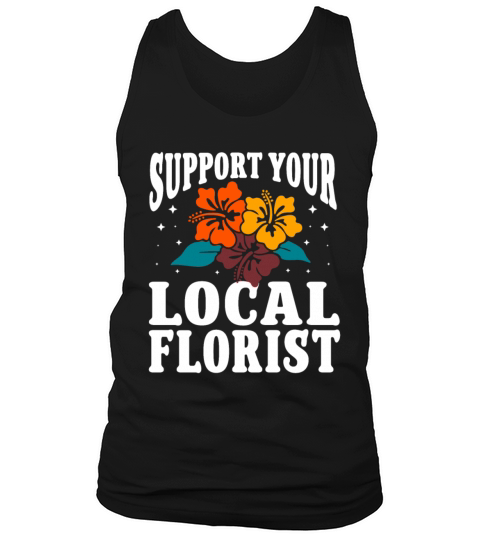 Florist Floral Flower Floristry Tank Top Unisex