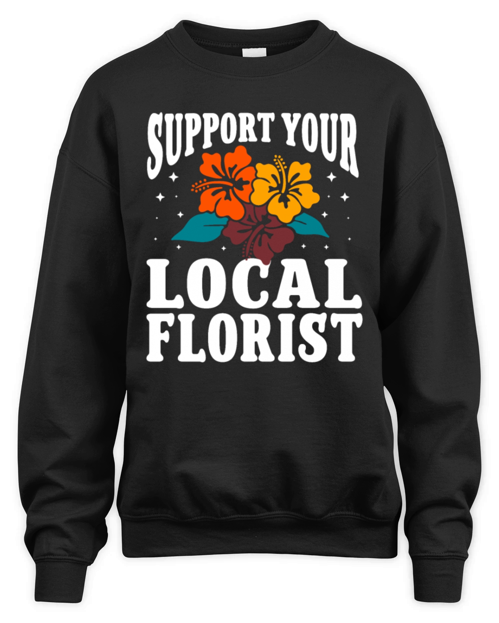 Florist Floral Flower Floristry Unisex Premium Crewneck Sweatshirt