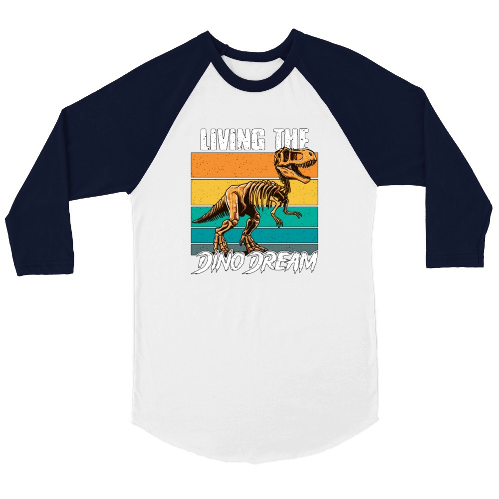 Paleontology Living The Dino Dream Fossil Hunting Unisex ¾ sleeve Raglan T-shirt