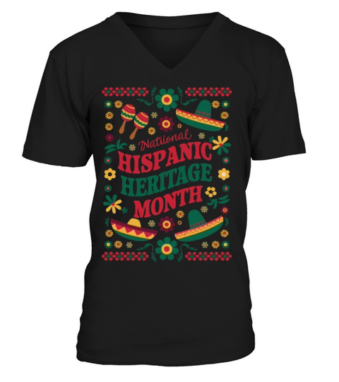 Celebrate National Hispanic Heritage Month V-Neck T-shirt