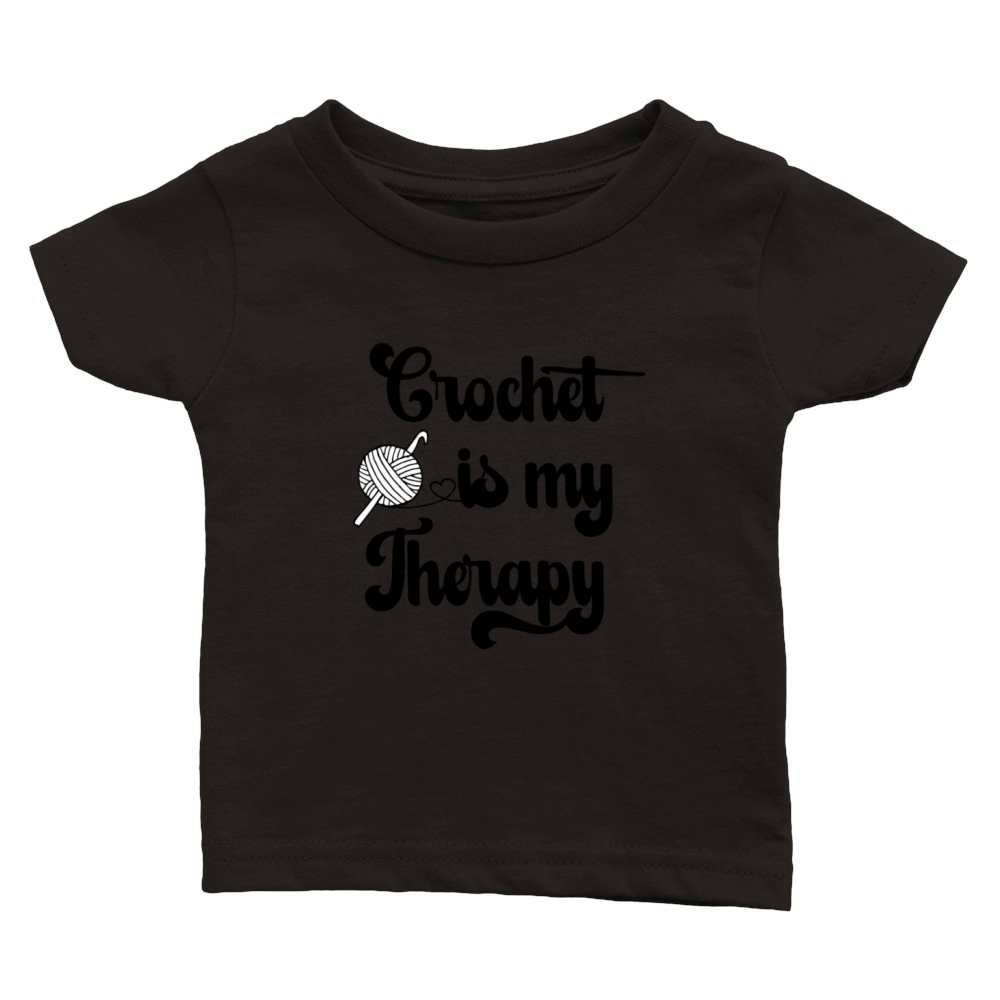 Crochet is my Therapy Quote with Yarn Ball Classic Baby Crewneck T-shirt