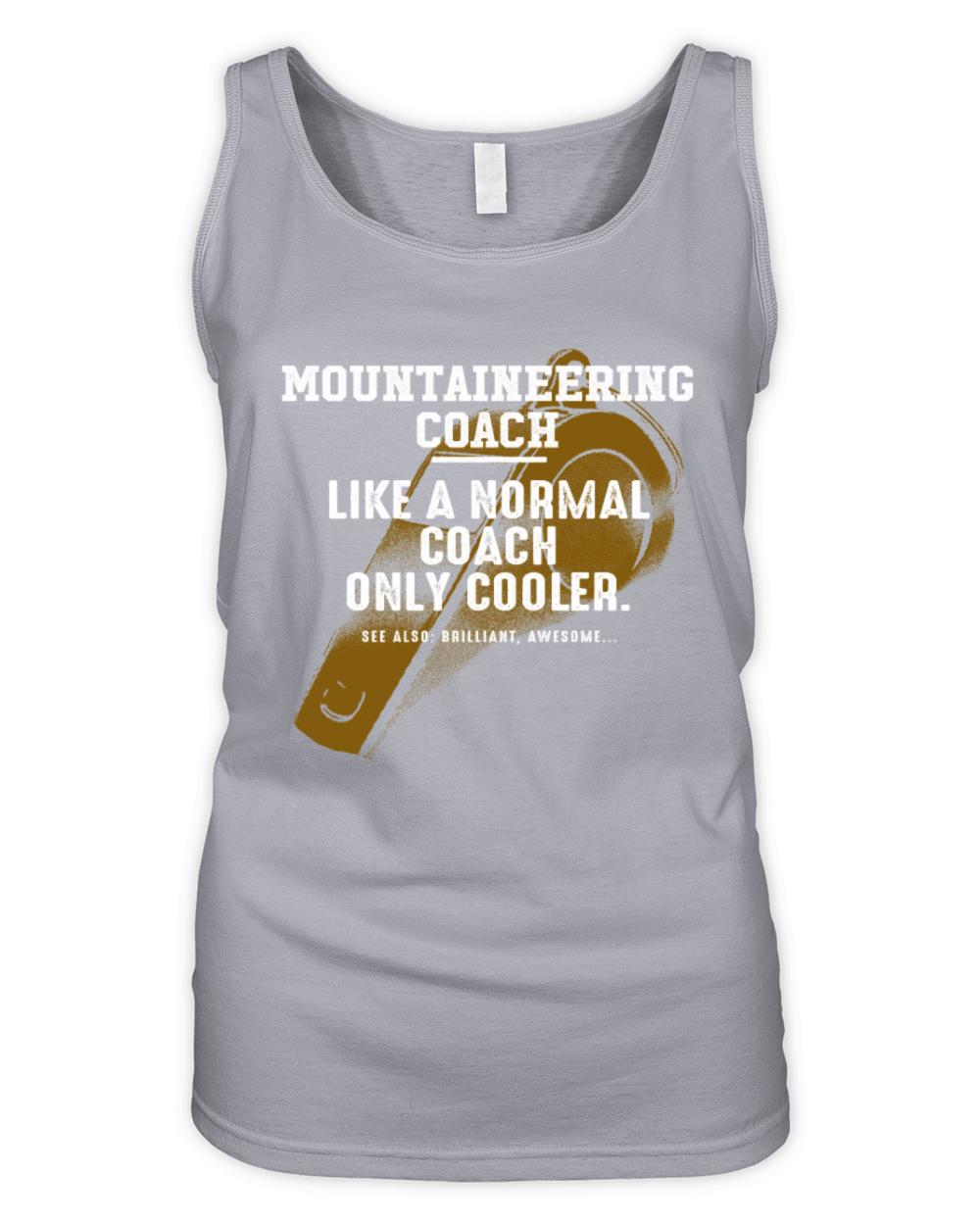 Mountaineering Coach Like a Normal Coach Mountain Organic Women's Tank Top