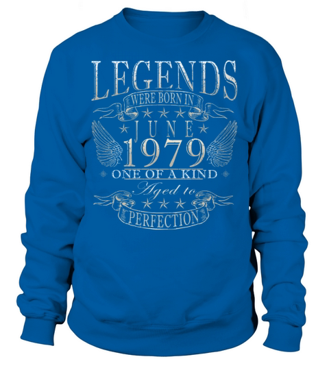 45th birthday 45 years June 1979 Sweatshirt Unisex