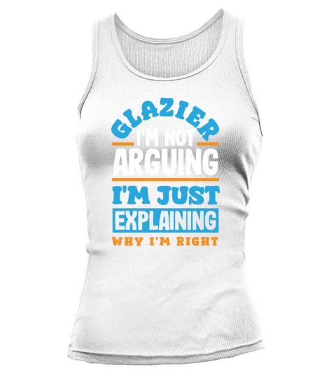 Funny Glazier Gift Tank top Woman