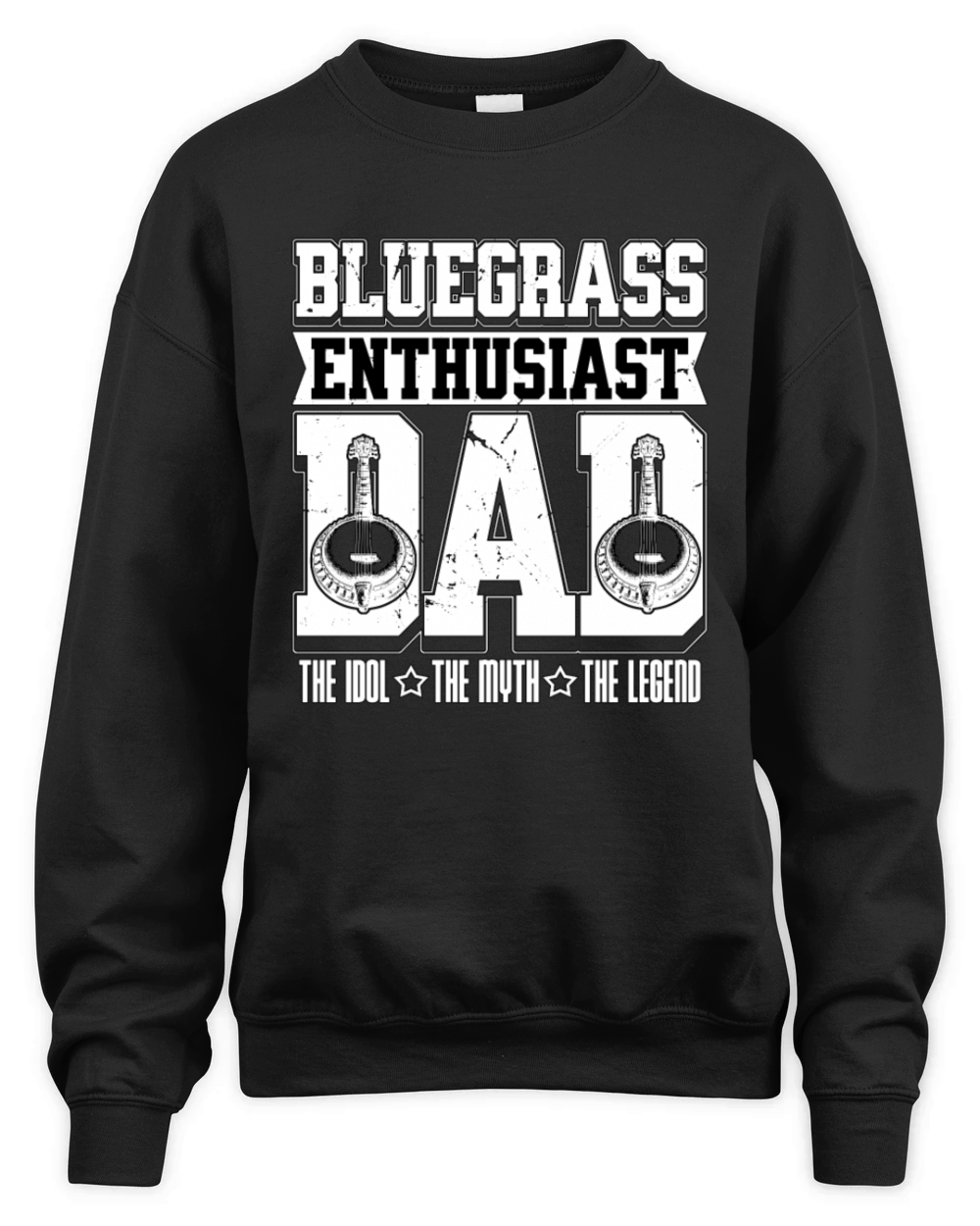 Bluegrass Enthusiast Dad The Idol The Banjo Player Unisex Premium Crewneck Sweatshirt