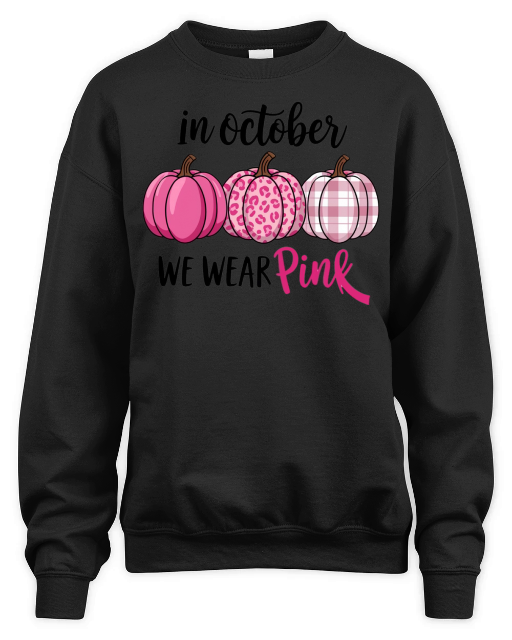 In October We Wear Pink Pumpkins Unisex Premium Crewneck Sweatshirt