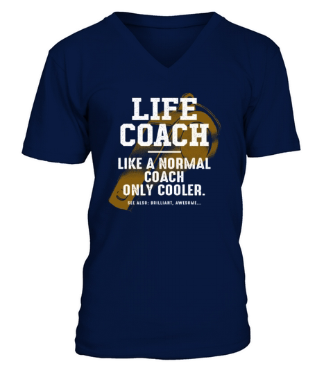 Life Coach Like a Normal Coach Mindset Mentor Funn V-Neck T-shirt