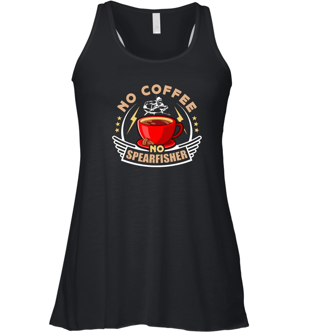 Spearfishing No Coffee No Snorkeling Coffee Lover Women's Flowy Tank Top