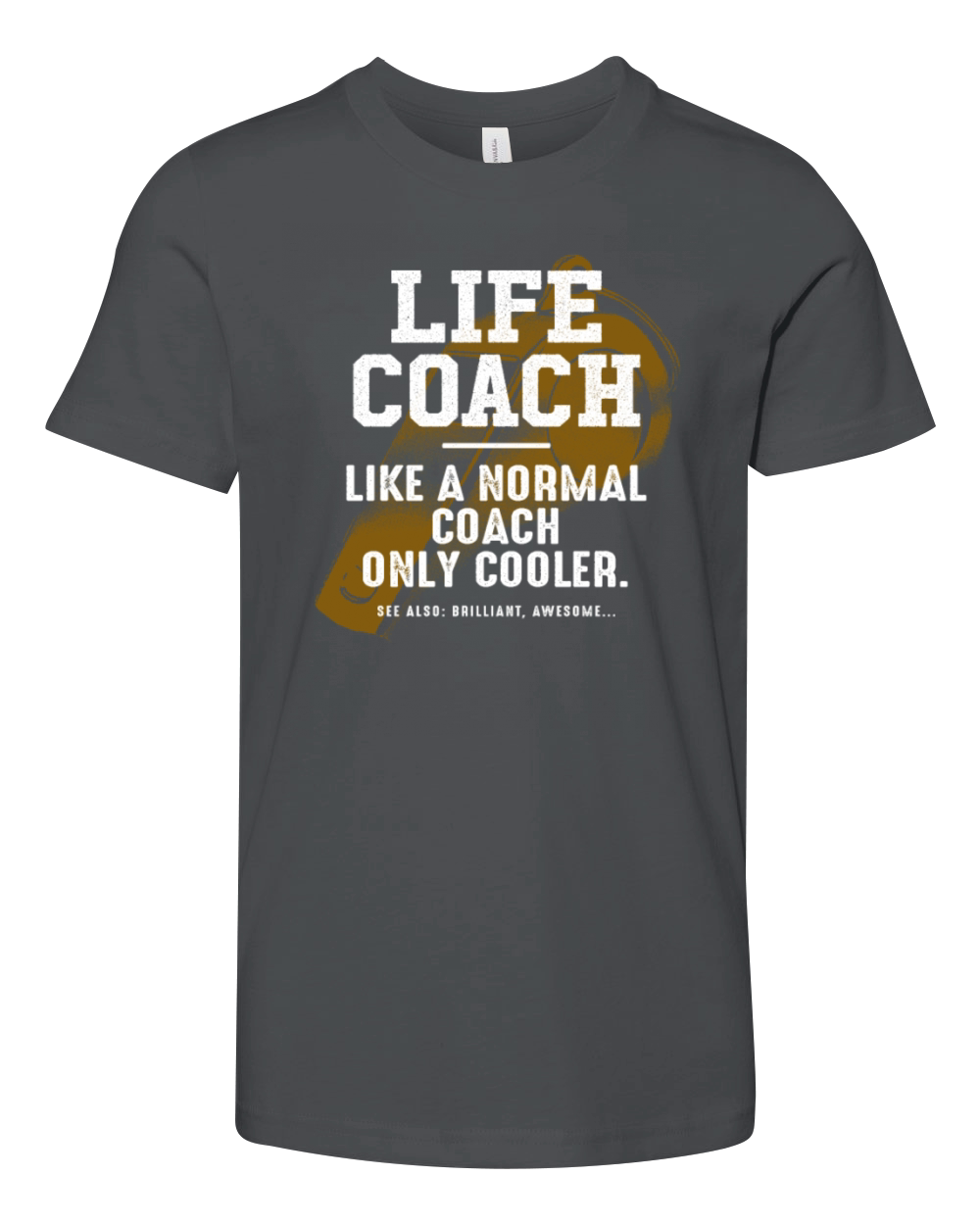 Life Coach Like a Normal Coach Mindset Mentor Funn Youth Unisex Jersey Tee