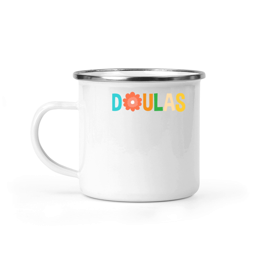 Doula Gift Doula Life Doulas Camping Mug