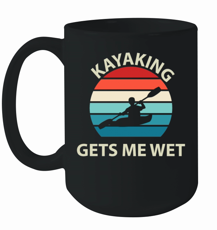 Kayaking Gets Me Wet Funny Kayak Vintage Retro Ceramic Mug
