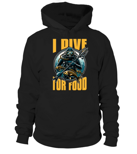 Spearfishing I Dive For Food Fishing Enthusiast Hoodie Unisex