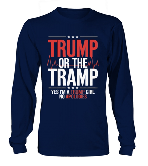 Trump or the Tramp Patriot Humor Trump Vance Vote Long sleeved Unisex