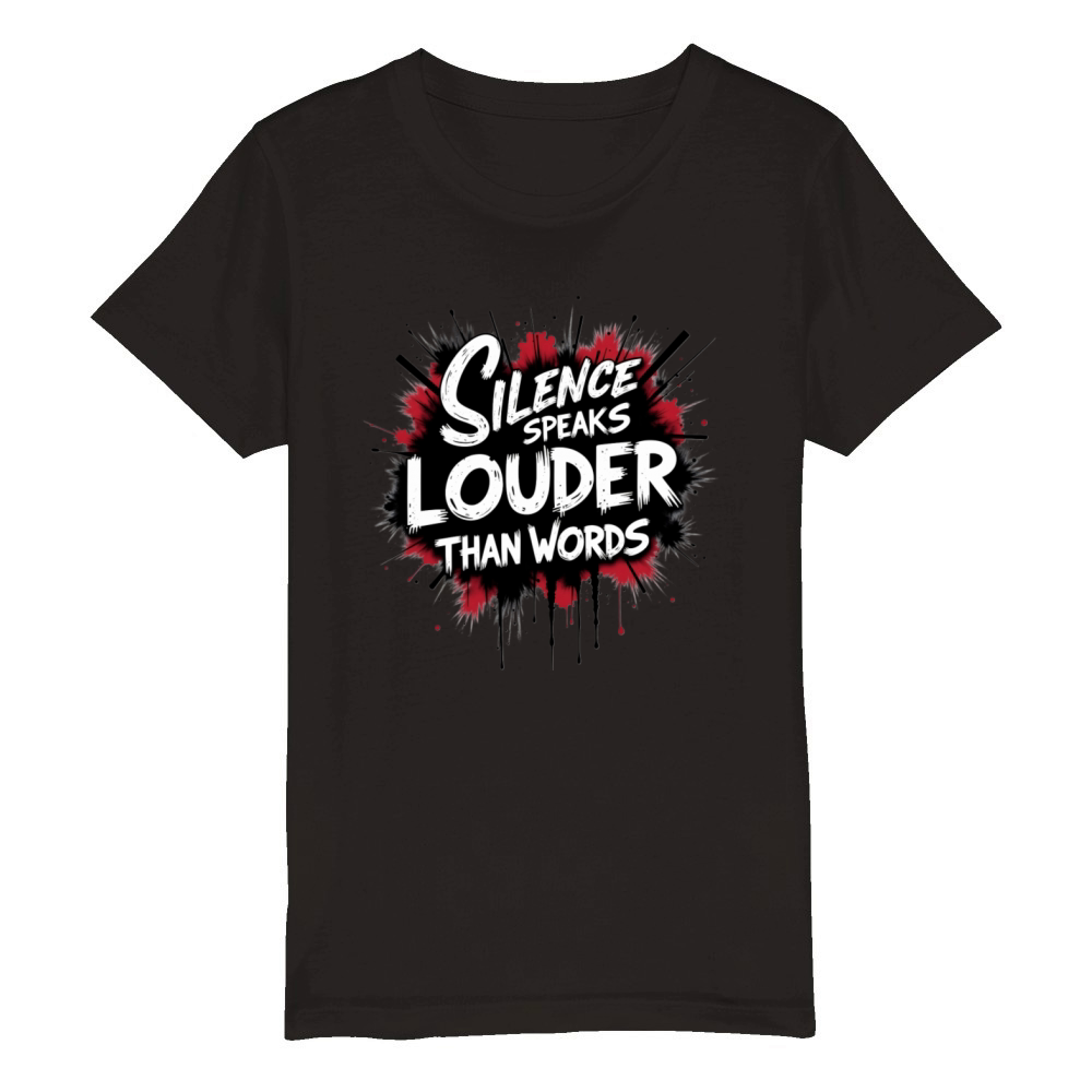 Silence Speaks Louder Than Words2 Organic Kids Crewneck T-shirt