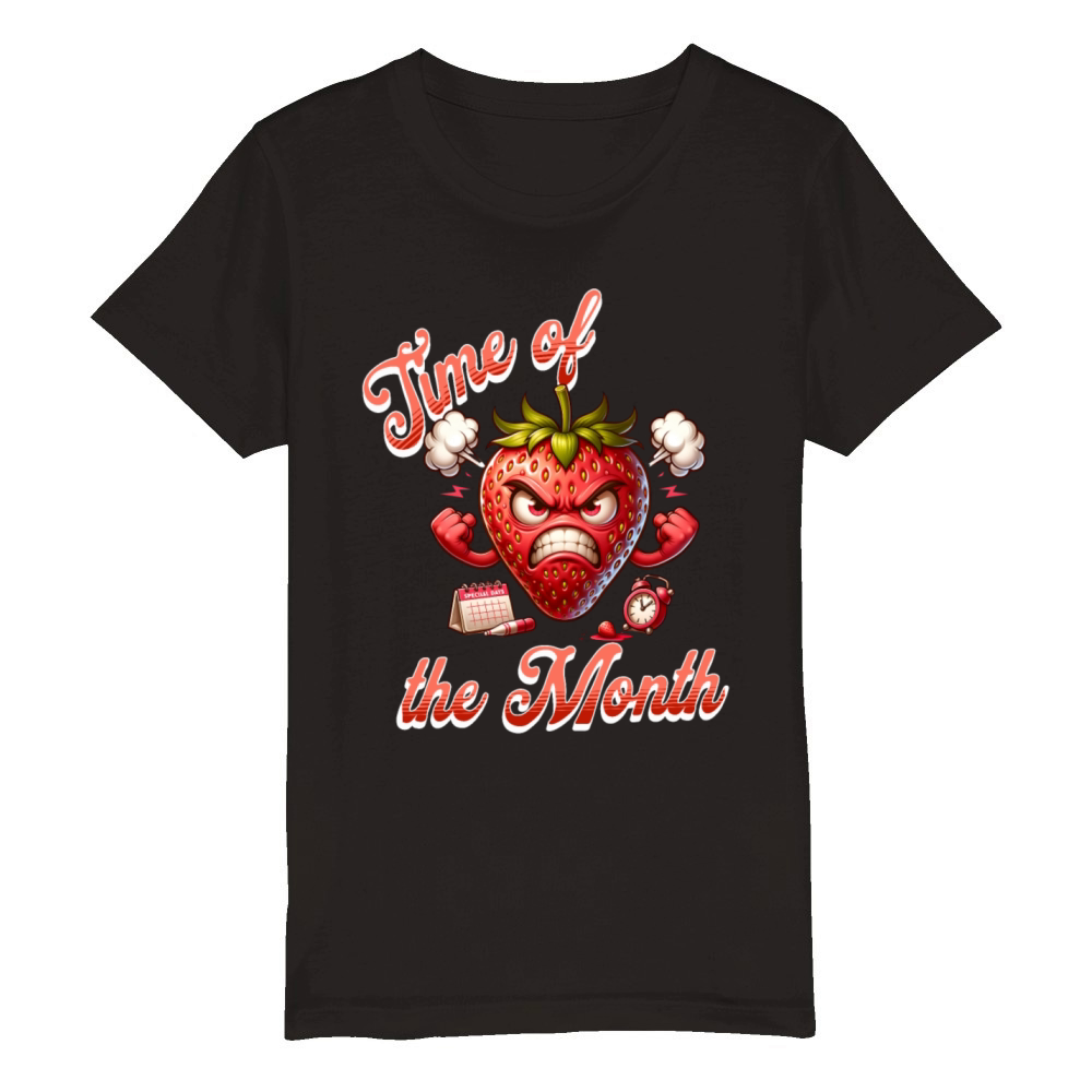 Time of the Month Strawberry Humor Periode Organic Kids Crewneck T-shirt
