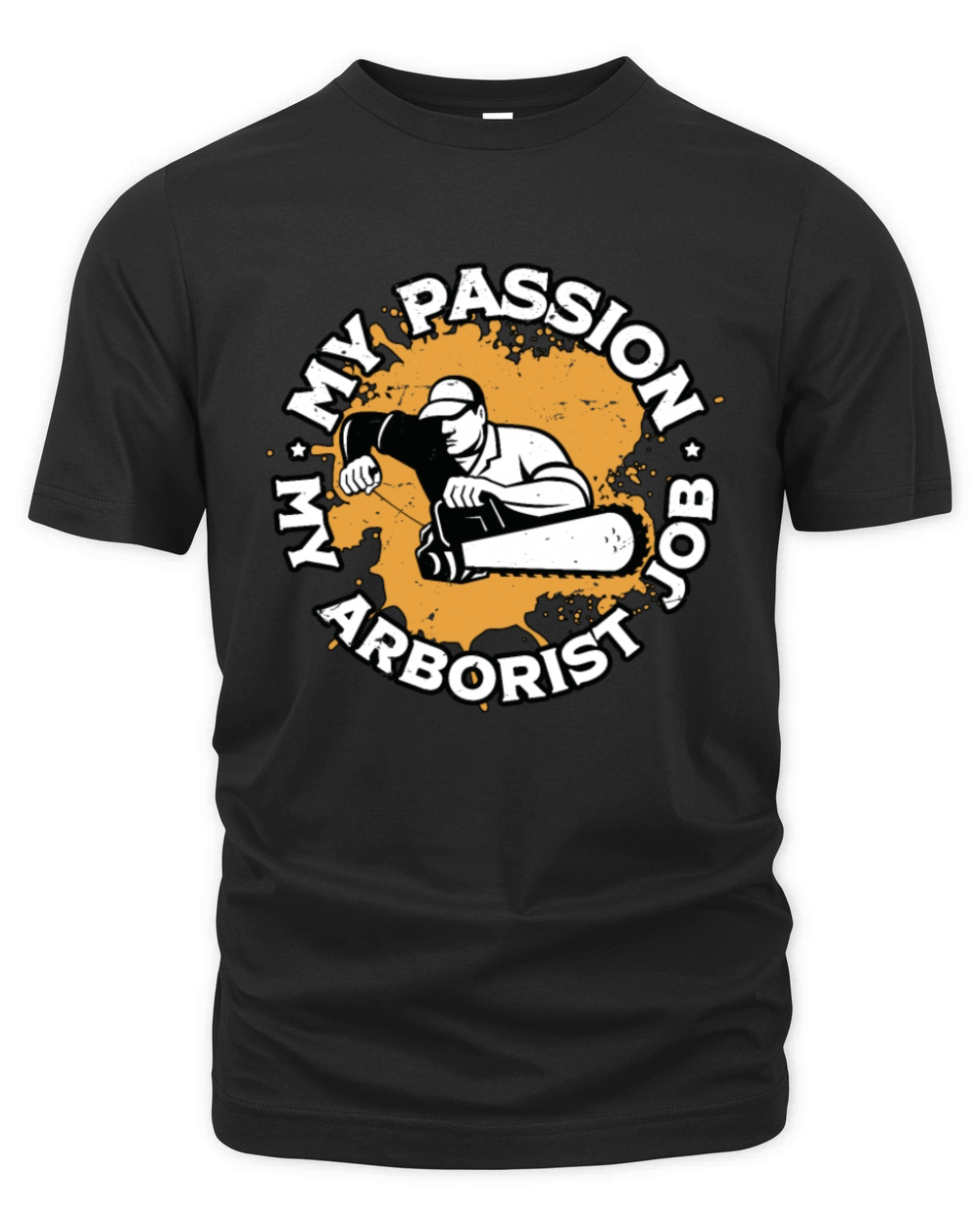Arborist My Passion My Arborist Tree Specialist Organic Unisex T-shirt