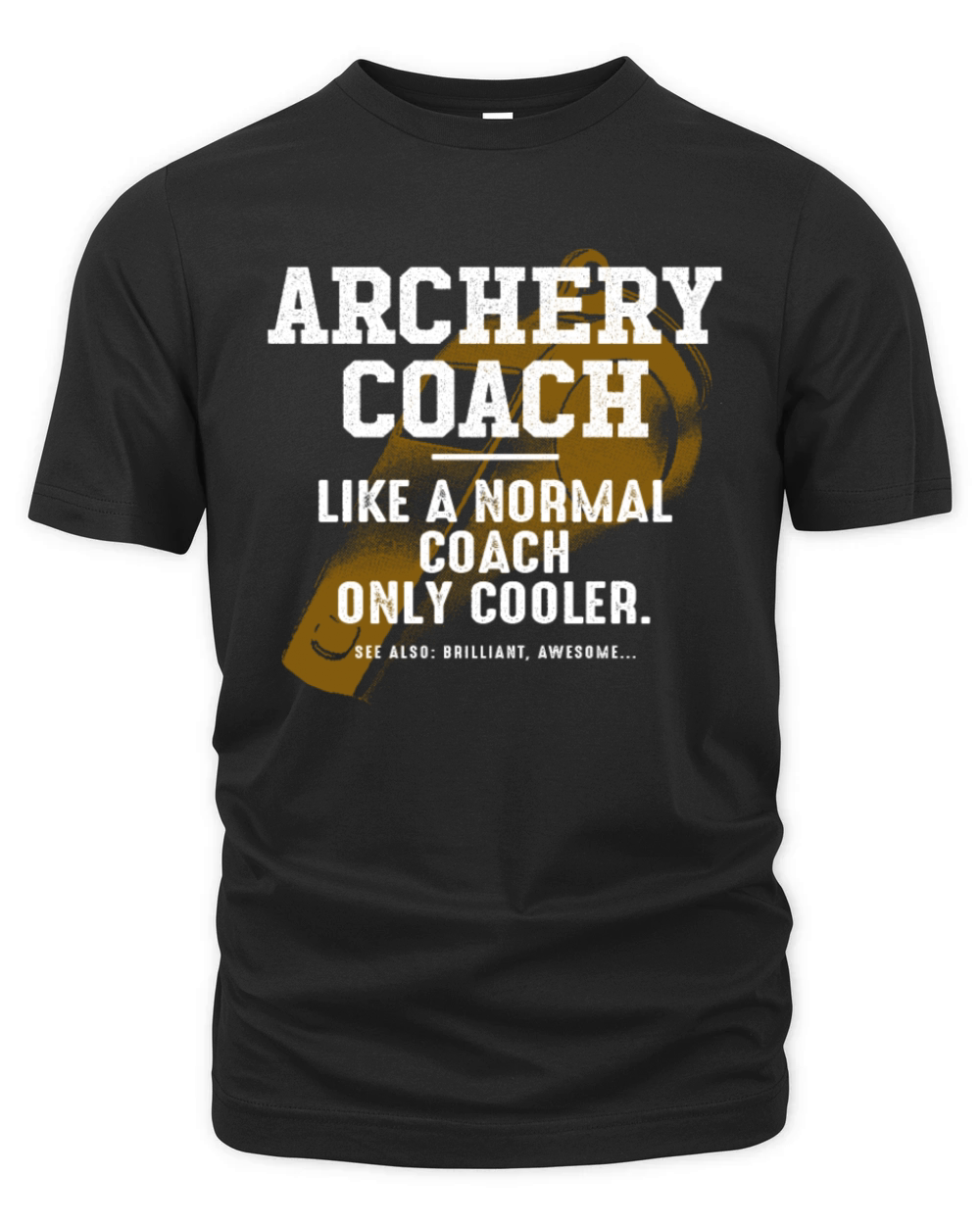 Archery Coach Like a Normal Coach Archer Funny Organic Unisex T-shirt