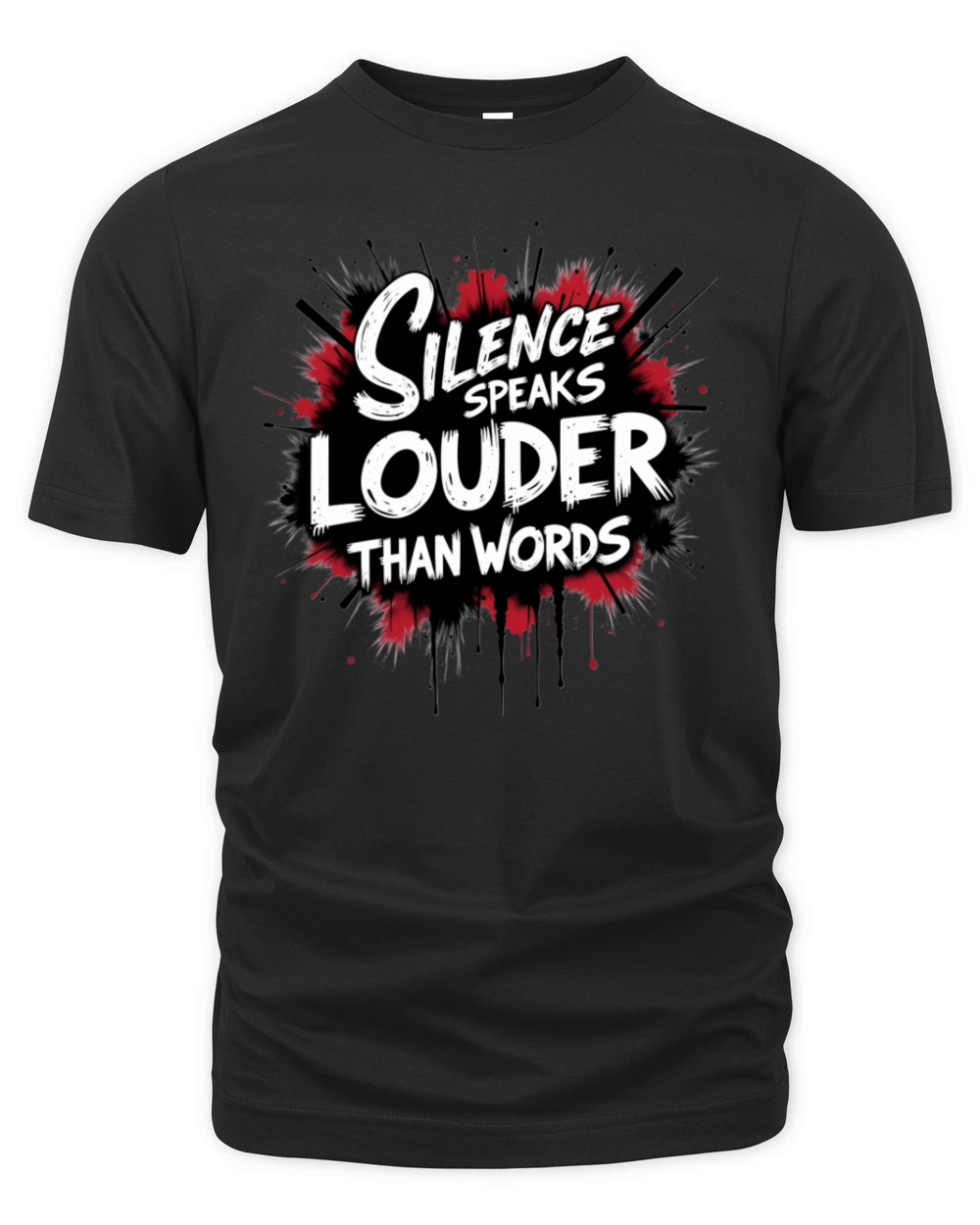 Silence Speaks Louder Than Words2 Organic Unisex T-shirt