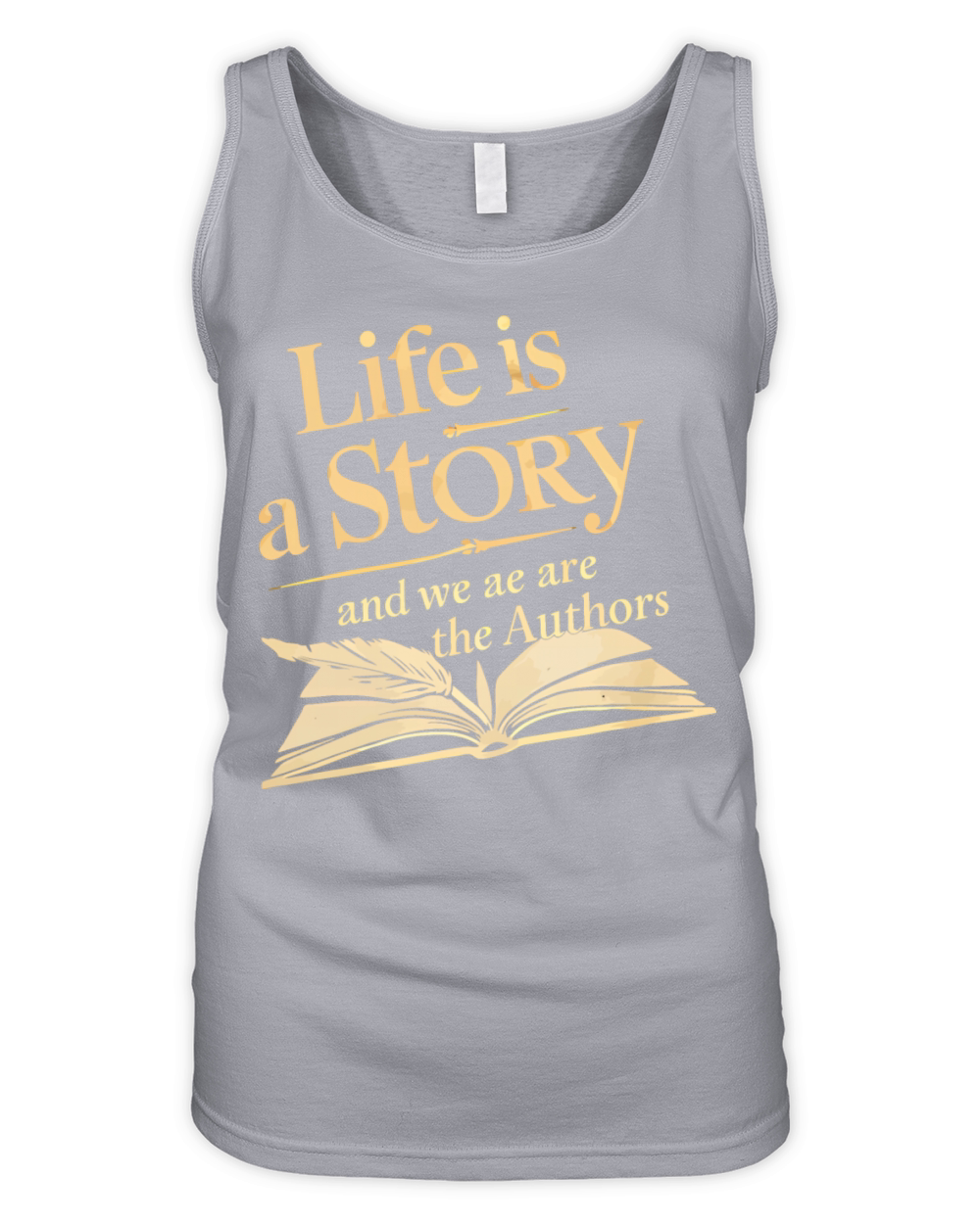 Life is a Story Organic Women's Tank Top