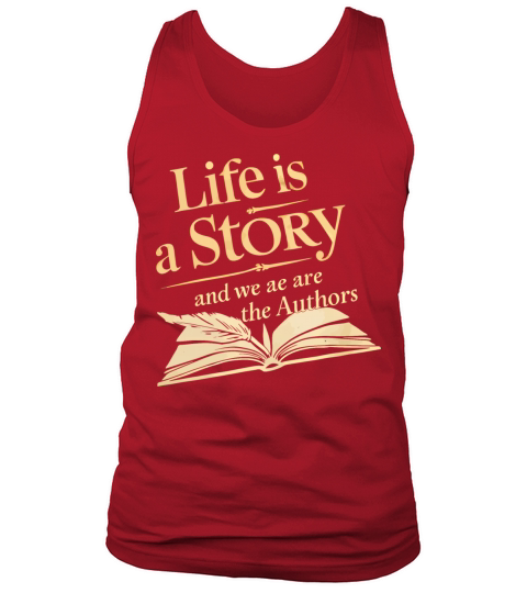 Life is a Story Tank Top Unisex
